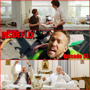 Ep. 33 - Non-Spoiler Reviews: Netflix's Marriage Story, 6 Underground, and The Two Popes