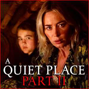EP 104 - Review: A Quiet Place Part II