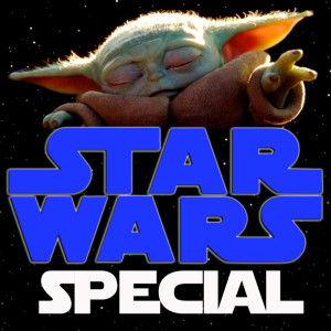 Ep. 34 - Star Wars Special: Spoiler Review of The Mandalorian and The Rise of Skywalker
