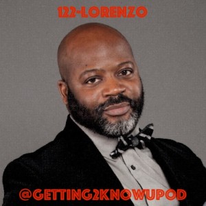 122-Lorenzo: Branch Chief in a Federal Law Enforcement Agency, Member of the Delaware Racial Justice Collaborative, Military Veteran, Proud Sussex County Boy and Cape Alumni