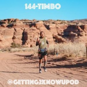 144-Timbo: Cannabis/Hemp ULTRARUNNER, @stigma.activewear Brand Ambassador, Indigenous (Navajo), Basically Lives in a Truck