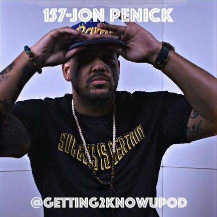 157-Jon: Success is Certain Lifestyle Brand Creator, Mortgage Underwriter, Nap King Cole, Originally from Ohio, Played Football his Whole Life
