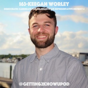 163-Keegan Worley: 2022 Democratic Candidate for Delaware State Representative District 4