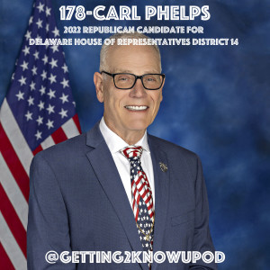 178-Carl Phelps: Republican Candidate for Delaware State Representative District 14