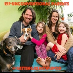 197-Allen Family Tribe: Unconventional Parents Believing in Child Autonomy and Unschooling