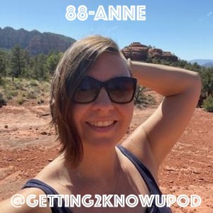 88-Anne: Ares, Nomad, Life Coach, Wii-Keeper, Possessor of Both Masculine and Feminine Energy, List Maker