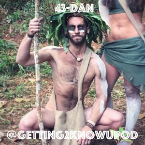 43-Dan: Marine Biologist, Peace Corps Volunteer in Nicaragua, Naked and Afraid Contestant, Bloody Mary Sipper (and Dropper)