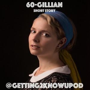 60-Gillian (Short Story) A Young, Blonde Girl Traveling Alone in India
