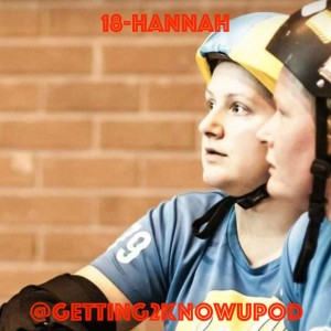 18-Hannah: Future Doctor, Current Wellness Coach, Former Glider Pilot, Roller Derby Blocker, and Kool Kid, NEVER an Arsonist