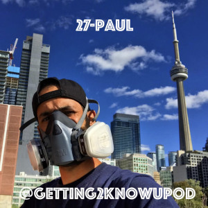 27-Paul: Creative as F*(K, Award Winning Toronto Artist, Street Entrepreneur, Football Field Stud, Terrible Essay Writer