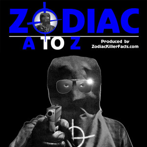 ZODIAC: A TO Z - Ep. #10 - Melvin & Sam: The Strange Saga of a Zodiac Impostor