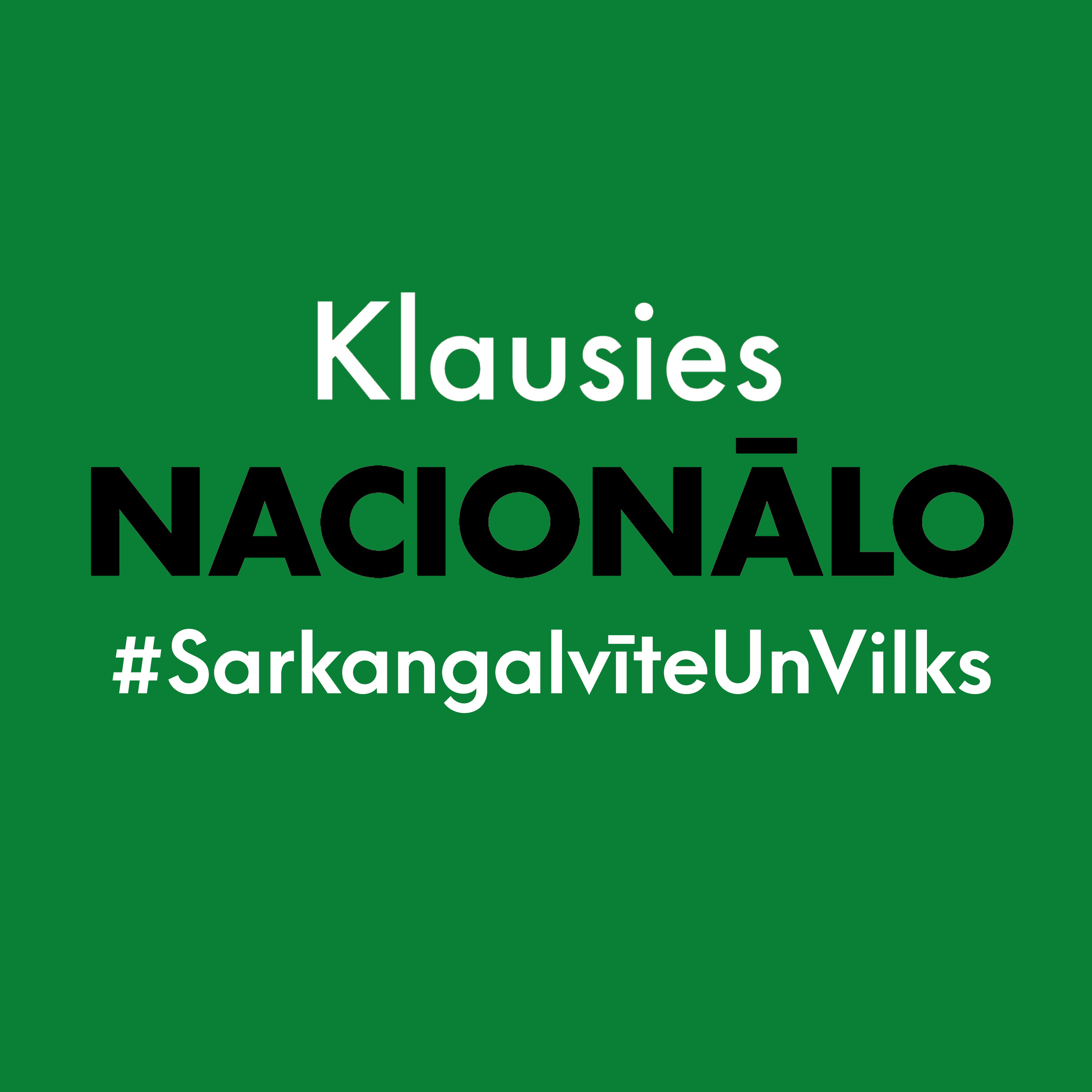 Klausies Nacionālo!