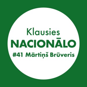 Klausies Nacionālo! 41. sēr. • Mārtiņš Brūveris un Līga Zeļģe
