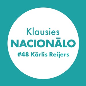 Klausies Nacionālo! 48. sēr. • Kārlis Reijers un Līga Zeļģe