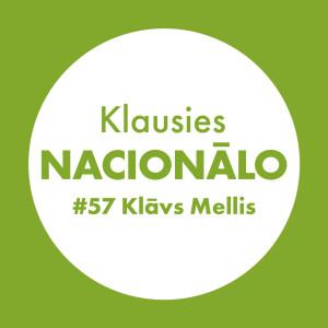 Klausies Nacionālo! 57. sēr. • Klāvs Mellis un Līga Zeļģe