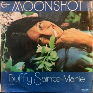 Buffy Sainte-Marie - Moonshot