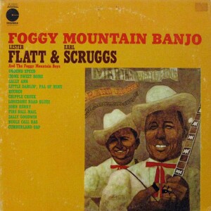 Flatt & Scruggs - Foggy Mountain Banjo