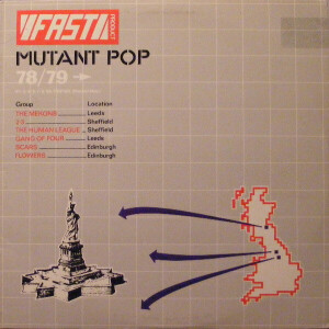Fast Product - Mutant Pop 78/79