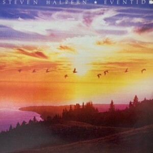 ReWind: Steven Halpern - Eventide