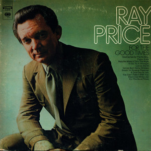 Ray Price - For The Good Times