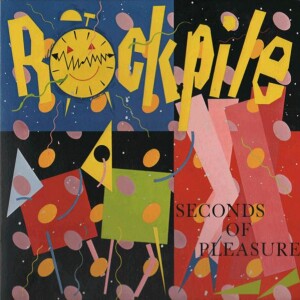 Rockpile - Seconds of Pleasure