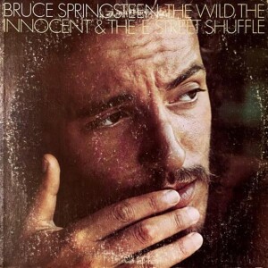 ReWind: Bruce Springsteen - The Wild, the Innocent, & the E Street Shuffle.