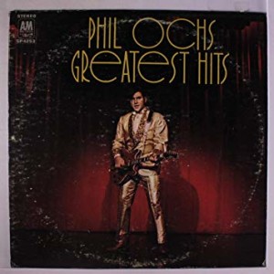 Phil Ochs - Greatest Hits