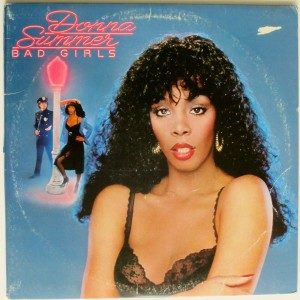 Donna Summer - Bad Girls