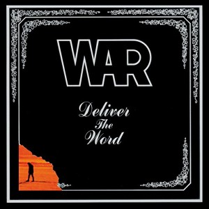 War - Deliver The Word