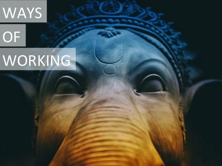 Ways of Working