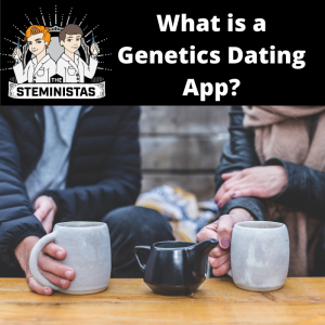 What is a Genetics Dating App?