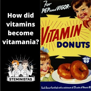 How did vitamins become vitamania?