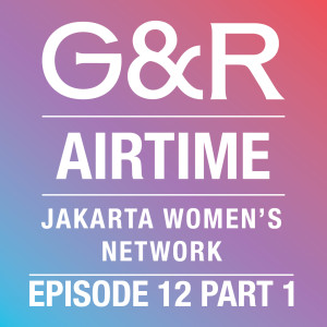 Jakarta Women’s Network: Women in Tech (Part 1)