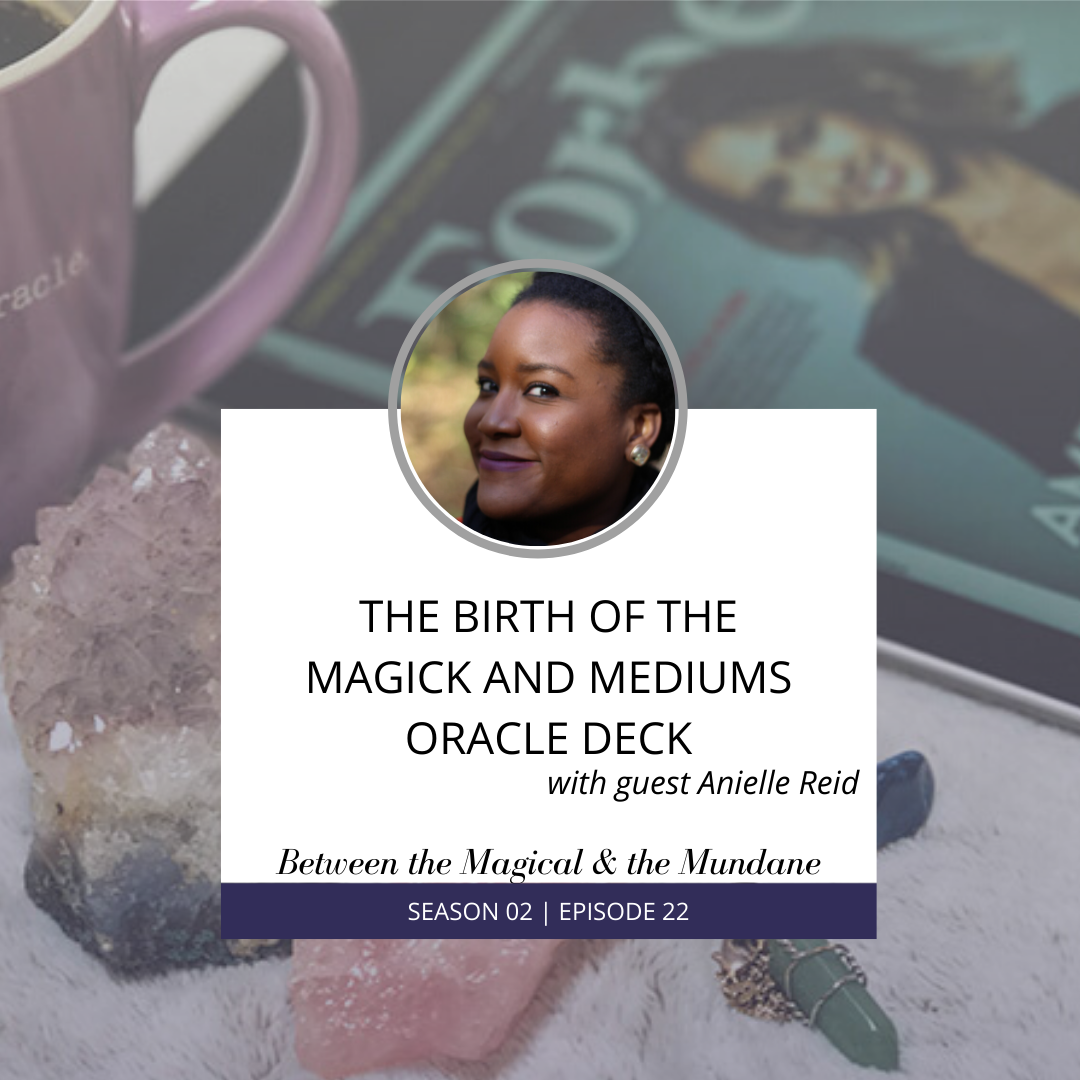 Between the Magical & the Mundane with Geek Girl Tarot