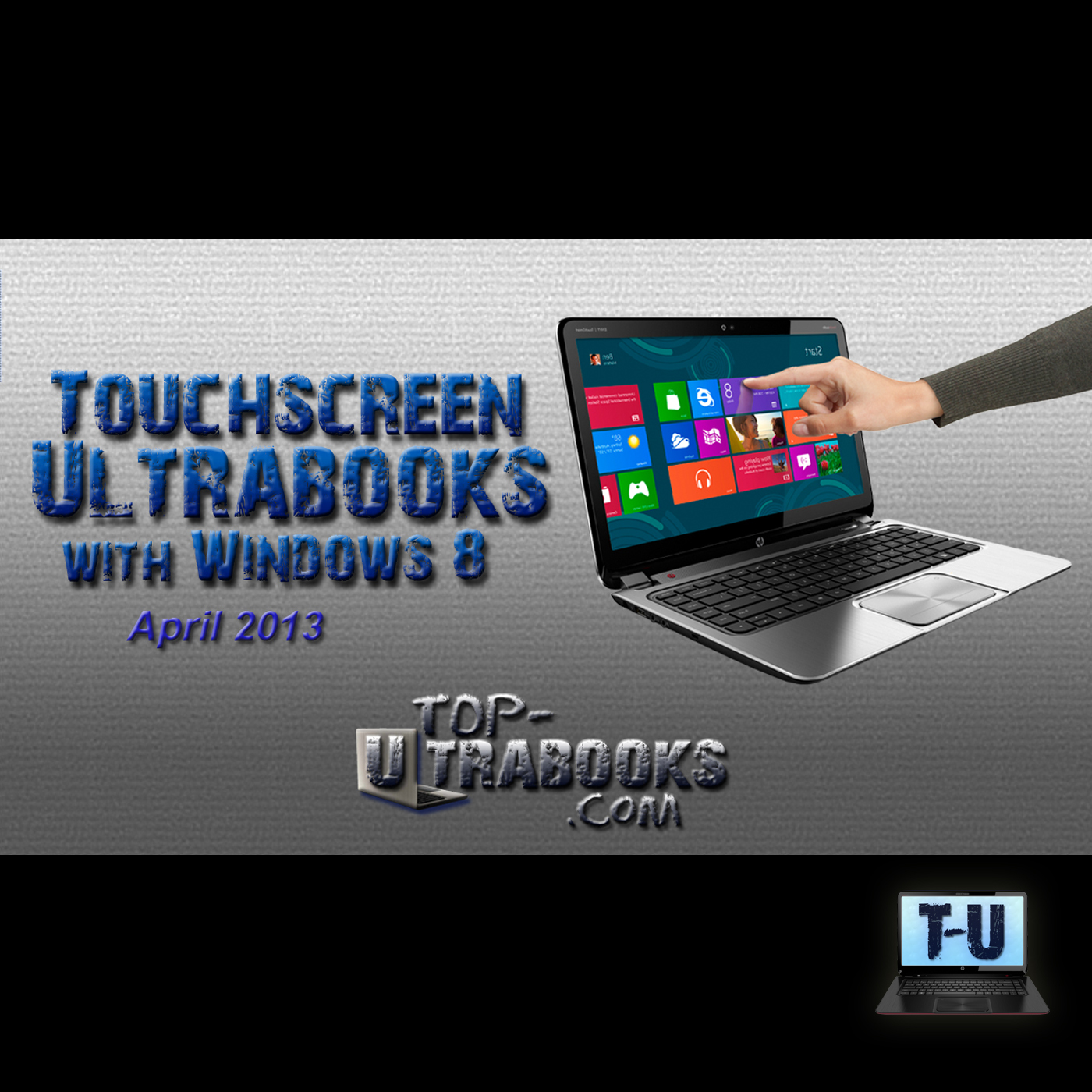 Best Touchscreen Ultrabooks with Windows 8