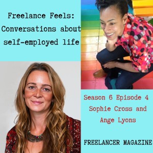 Making a magazine for freelancers with Sophie Cross and Ange Lyons, Freelancer Magazine