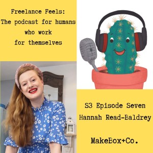 Freelance Feels with Hannah Read-Baldrey: Founder ’MakeBox+Co.’ crafting subscription