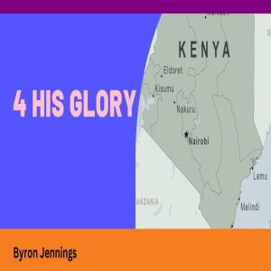 4 His Glory - Byron Jennings