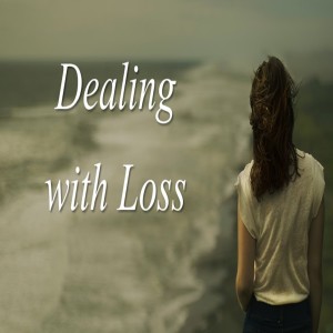 Dealing with Loss 