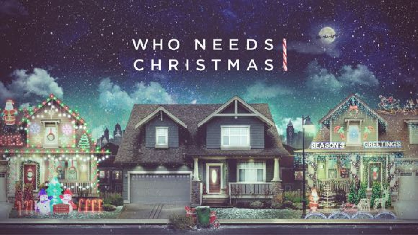 Who Needs Christmas - Week 1 - The World