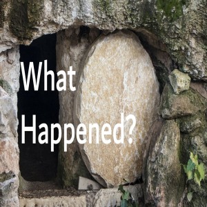 Easter 2019 - What Happened
