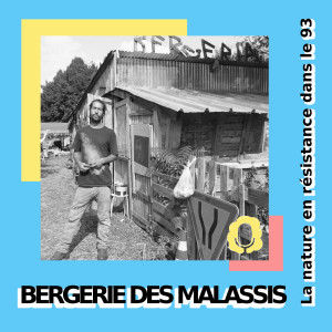 Bergerie des Malassis, la nature en résistance dans le 93