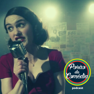 Porão da Comédia Podcast #5 - Séries de Humor