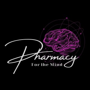 Reintroducing: Pharmacy for the Mind!