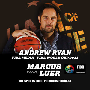 Andrew Ryan, ”FIBA Media - FIBA World Cup 2023”