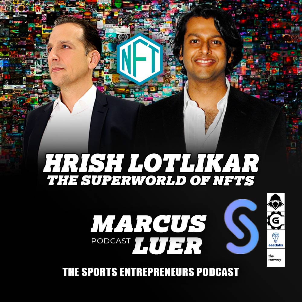 Hrish Lotlikar, “The Superworld of NFTs”