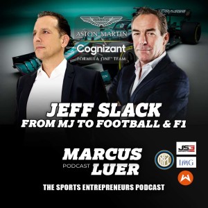 Jeff Slack, "From MJ To Football & F1"