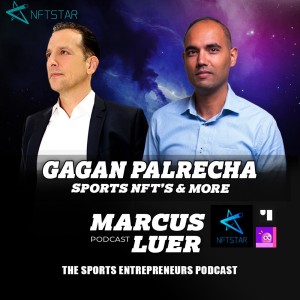 Gagan Palrecha, ”Sports NFT’s & More”