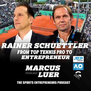 Rainer Schuettler, From Top Tennis Pro to Entrepreneur