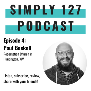 Episode 4 - Paul Boekell - Part 1 of 2 - A pastor's perspective